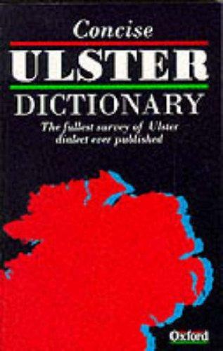 Concise ulster dictionary - ulster,